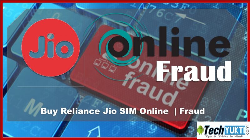 Buy Reliance Jio SIM Online | Fraud