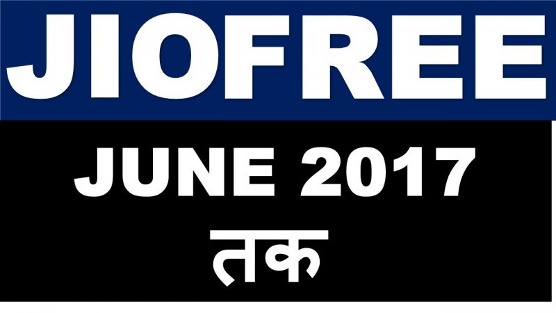 Reliance Jio Free Till June 2017