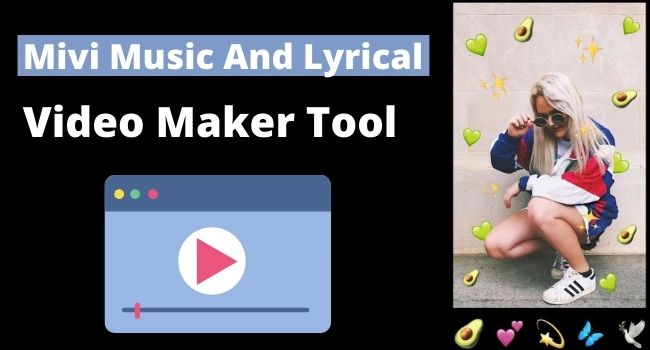 Download Mivi Music And Lyrical Video Maker Tool FREE