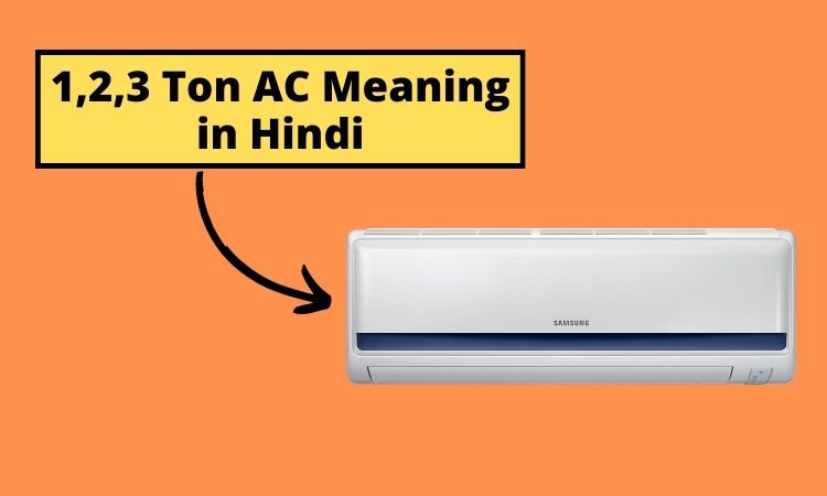 AC Ton Meaning in Hindi