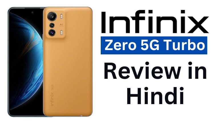 Infinix Zero 5G Turbo 2023 Review in Hindi